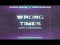 Lagu puppy \u0026 @Dangrangto  - Wrong Times ( ft. FOWLEX Snowz ) [OFFICIAL LYRICS VIDEO]