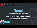 React Interview Question Part 1 Top 15 Interview Questions on React JS in 2022