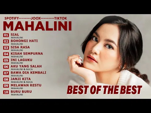 Download MP3 LAGU MAHALINI FULL ALBUM TERBARU 2024 PILIHAN TERBAIK - SIAL - BOHONGI HATI - VIRAL TIKTOK