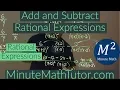 Add and Subtract Rational Expressions Rational Expressions College Algebra