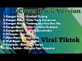 Download Lagu Kumpulan Lagu Nostalgia || Rock Version Paling Viral || Terbang Bersamaku
