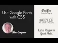 Use Google Fonts with CSS