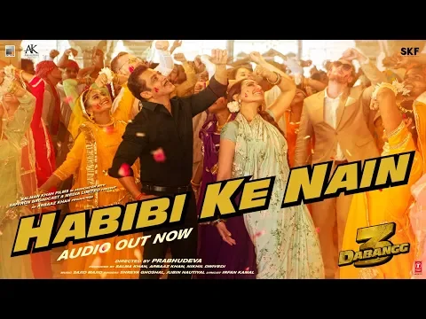 Download MP3 DABANGG 3: Habibi ke Nain Full Song | Salman Khan, Sonakshi S, Saiee M | Shreya, Jubin |Sajid Wajid