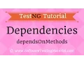 TestNG DependsOnMethods Attribute - TestNG Tutorial