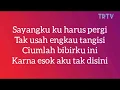 Ari laso-aku harus pergi ( lirik )