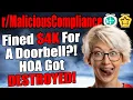Download Lagu r/MaliciousCompliance - They Fined Me $4K for a Doorbell?! HOA Got DESTROYED!