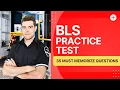 Basic Life Support Questions And Answers - BLS Practice Test 35 Must Memorize Questions