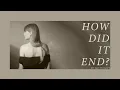 Download Lagu Taylor Swift - How Did It End? (Official Lyric Video)