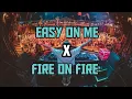 Download Lagu Dj Easy On Me X Fire On Fire ( Jungle Dutch Remix 2022 )