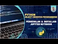 Project 1 Pengenalan Bahasa Pemrograman Python dan Installasi Jupyter Notebook