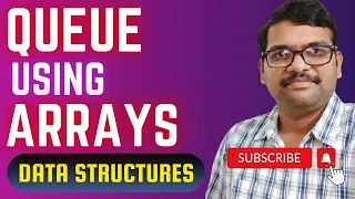 DS - 15-Queue Using Arrays in C Step-by-Step Implementation Tutorial DSA using C