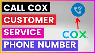 How To Find and Call Cox Customer Service Phone number in 2025