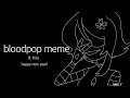 Lagu bloodpop meme || murder drones oc|| animation meme