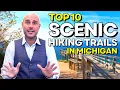 Top 10 Most Scenic Hiking Trails in Michigan