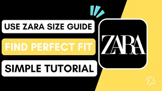 How to Use ZARA Size Guide Find Perfect Fit