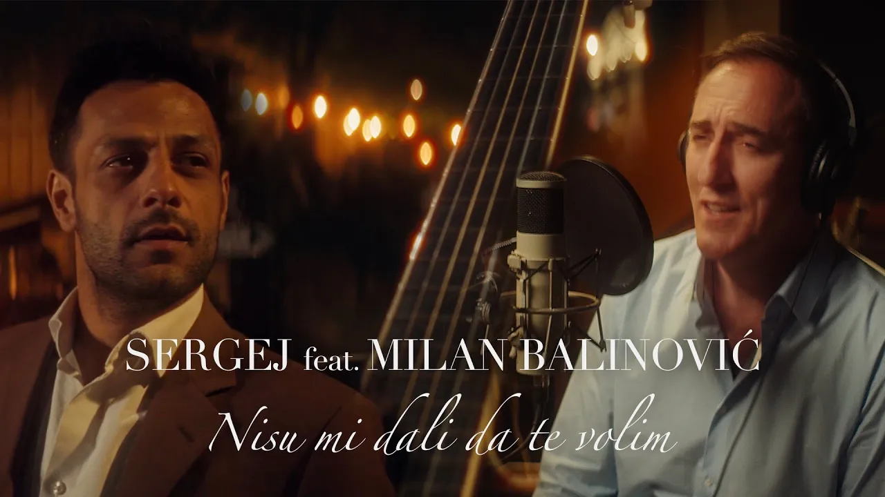 SERGEJ feat. MILAN BALINOVIC - NISU MI DALI DA TE VOLIM (NEW RELEASE 2025)