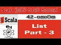 Scala Sinhala By ChamiViews Part 42 - List