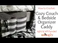 How to Crochet Cozy Couch Bedside Organizer Caddy Right Handed