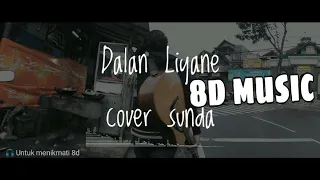 Download Hendra Kumbara - Dalan Liyane ( versi sunda ) video lyrics with 8d music MP3