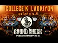 Download Lagu College Ki Ladkiyon | High Gain Private Sound Check 😱 अब हिलेगा धरती 💥 Dj Ashish Exclusive