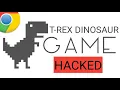 How To Hack Chrome T-Rex Dinosaur Game