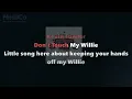 Kevin Fowler Don't Touch My Willie w/lyrics