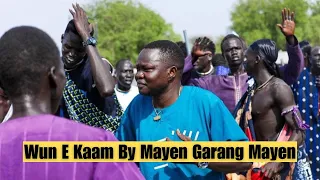 New Classic Dergel Hit Song Wun E Kaam By Mayen Garang Mayen 