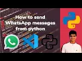 How to send WhatsApp messages from Python using visual studio code