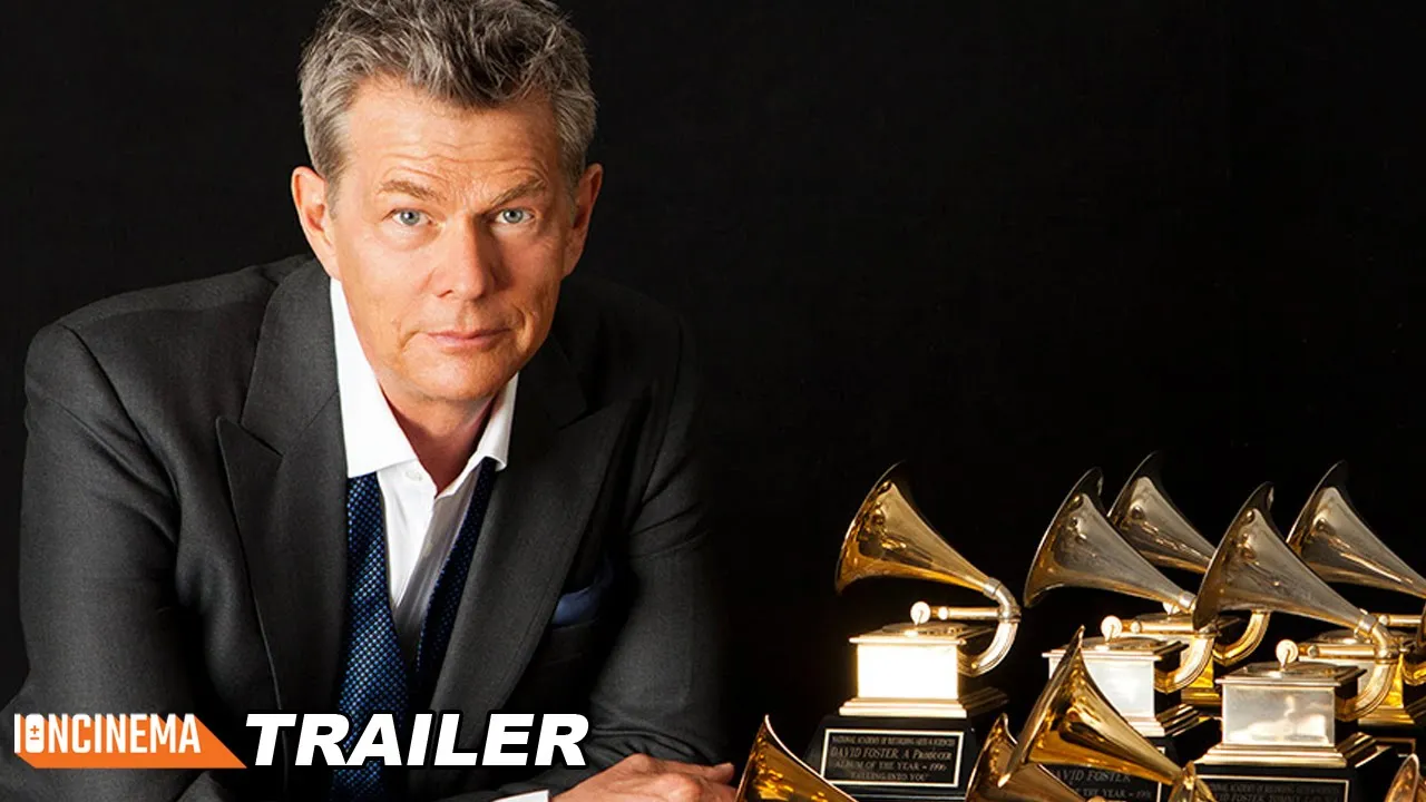 David Foster: Off The Record - Official Trailer (2019)