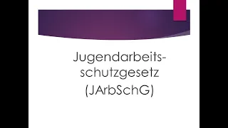 Jugendarbeitsschutzgesetz
