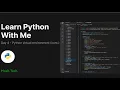 Learn python with me - Day 4 Python virtual environment