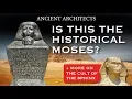 Was Hatshepsut s Advisor the Historical Moses Origins of the Old Testament Ancient Architects
