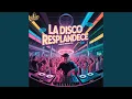 Download Lagu La Disco Resplandece BreakBeat