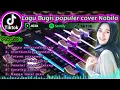 Lagu 🌈LABU BUGIS POPULER cover Nabila Wulandari X uparikantong peddiku x Mangu Tenri tunu