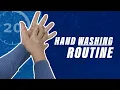 Hand Washing Routine