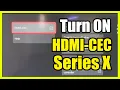 How to Turn On MI-CEC for Device Control on your Xbox Series X Settings Tutorial