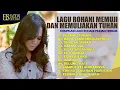 Download Lagu LAGU ROHANI MEMUJI DAN MEMULIAKAN TUHAN | RERY NAINGGOLAN, Josua Tampubolon, Gretha Sihombing