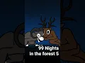 Download Lagu 99 Nights in the forest 5 animation 🦌 🐐 🤴