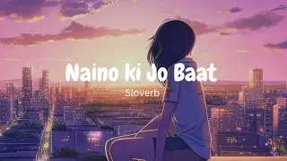 Download Naino ki Jo Baat Naina Jaane Hai (Slowed×Reverb)  Prateeksha   Lofi MP3