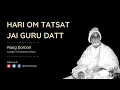 Download Lagu Dhun | Raag Darbari | Sacred Chanting For Instant Dhyan | Hari Om Tatsat Jai Guru Datta