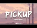 Seedhe Maut & OG Lucifer - Pickup | (Lyrics) | DL91FM