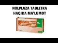 Lagu NOLPLAZA TABLETKA HAQIDA MA'LUMOT