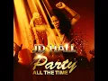 Party All the Time