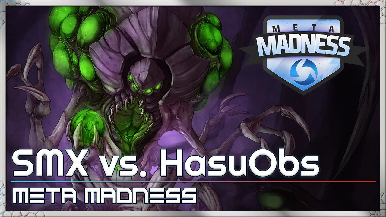 HasuObs vs. SMX - META Madness - Heroes of the Storm Tournament