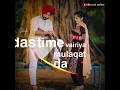 Download Lagu Yaari tod deni punjabi song surjit bhullar whatsapp status | Gf ❤ love status  #kunaleditor #youtube