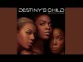 Destiny Child-Cater 2 U