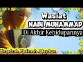 WASIAT TERAKHIR NABI MUHAMMAD DI AKHIR KEHIDUPANNYA || USTADZAH HALIMAH ALAYDRUS