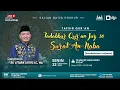 Lagu Tafsir Qur'an: Tadabbur Qur'an Surat An-Naba | Dr. Attabik Luthfi, Lc., MA.