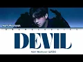 NAM WOOHYUN (남우현) - 'DEVIL' (미제) Lyrics (가사) || Lyrics (Han/Rom/Eng)