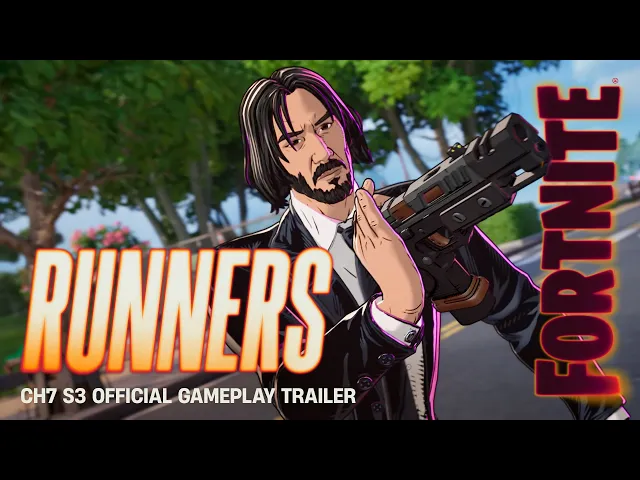 Chapter 7 Season 3: Runners | Official Gameplay Trailer